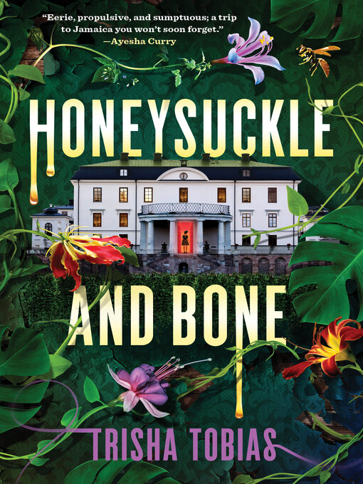 Title details for Honeysuckle and Bone by Trisha Tobias - Available